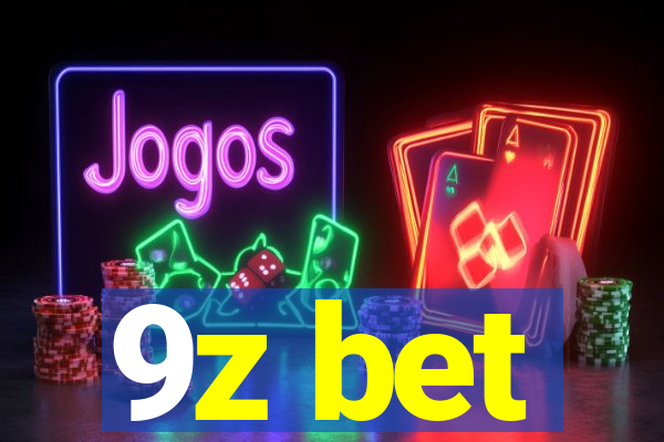 9z bet